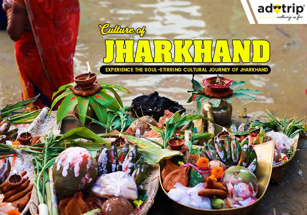 Traditions and Culture Of Jharkhand